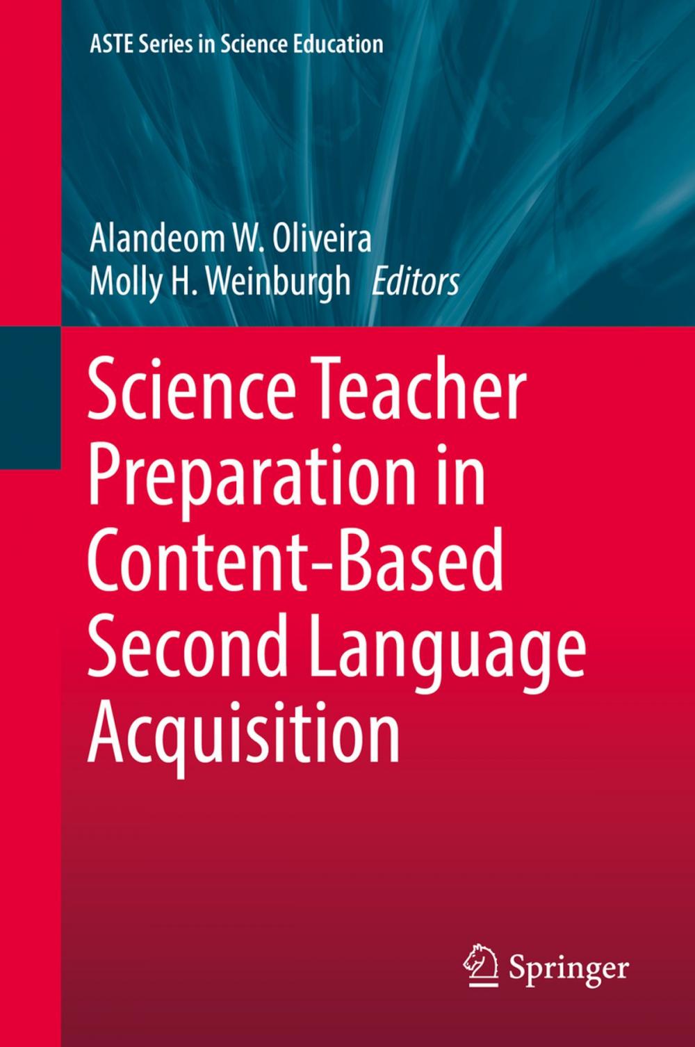 Big bigCover of Science Teacher Preparation in Content-Based Second Language Acquisition