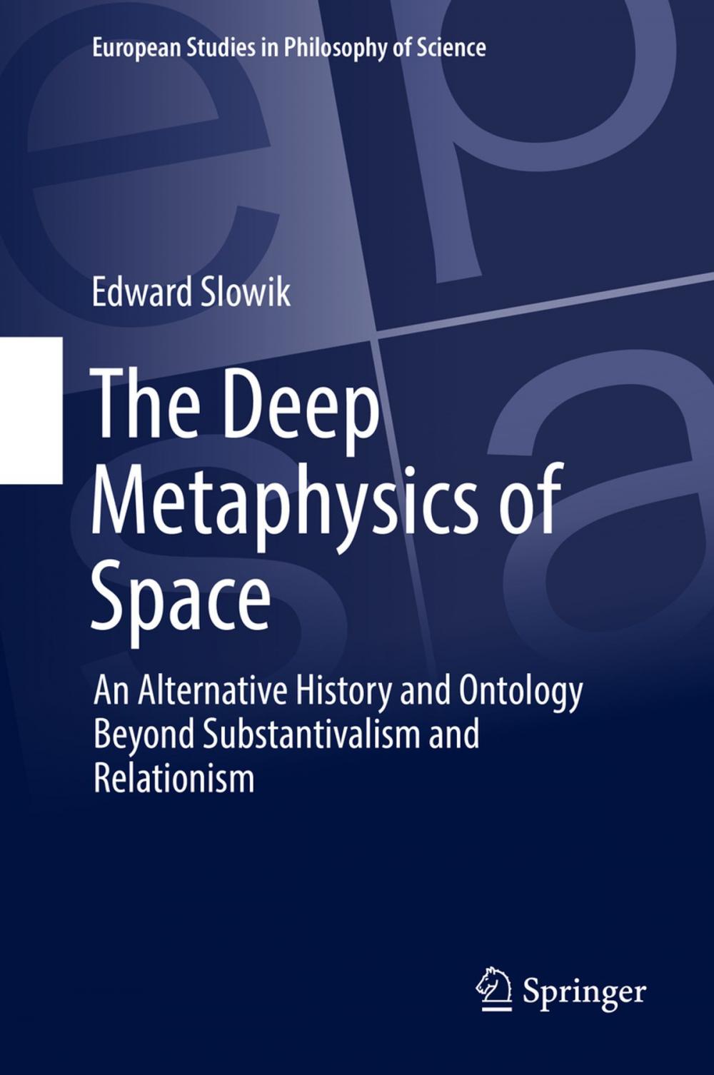 Big bigCover of The Deep Metaphysics of Space