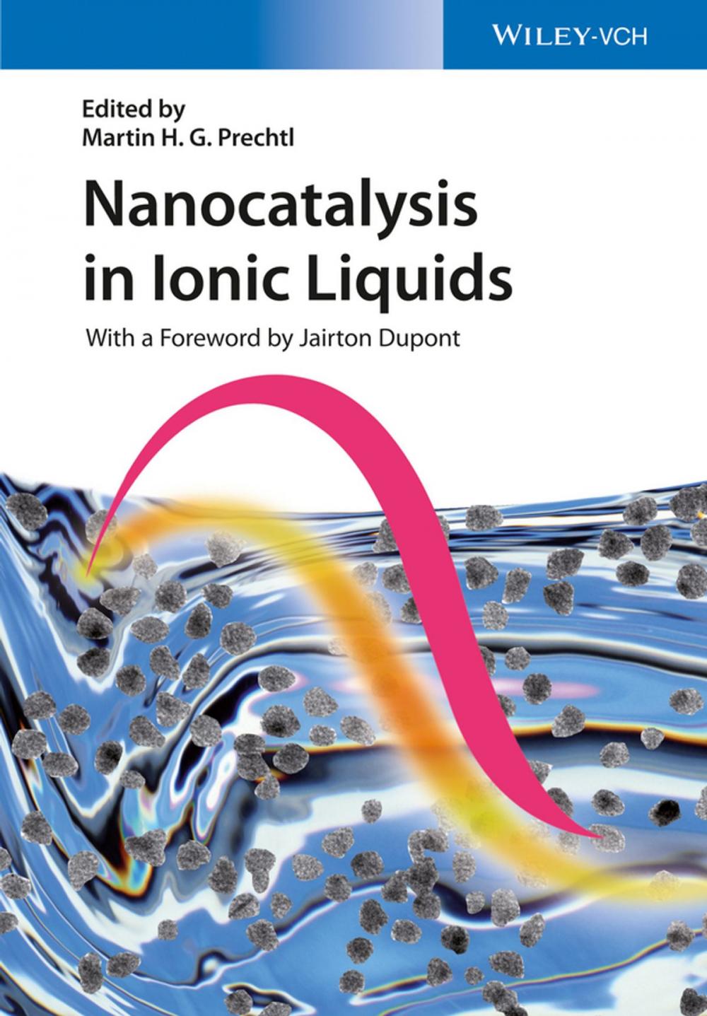 Big bigCover of Nanocatalysis in Ionic Liquids