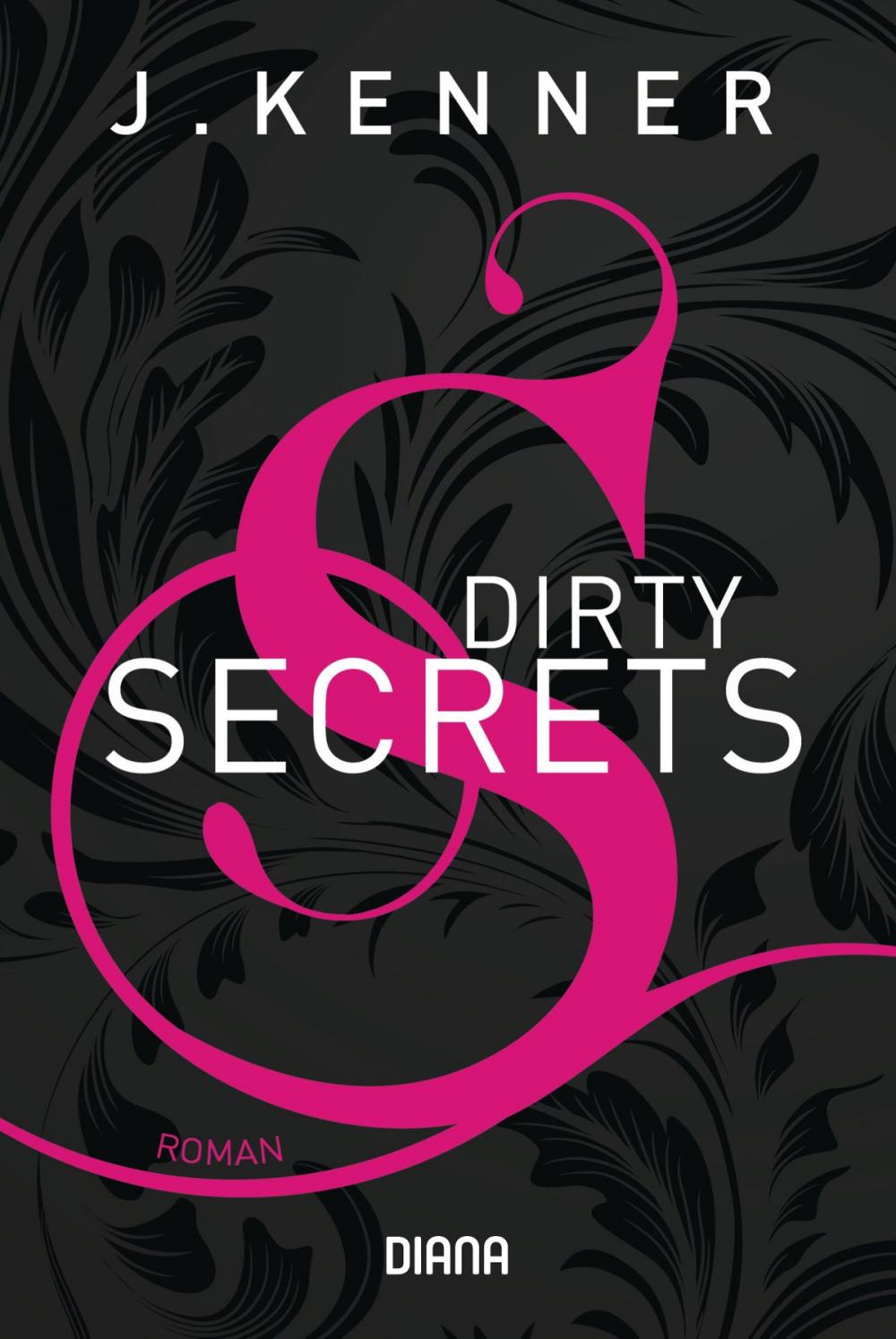 Big bigCover of Dirty Secrets (Secrets 1)