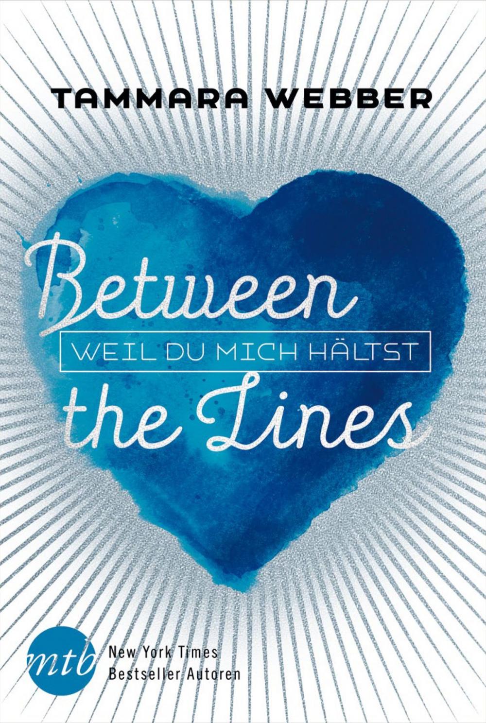 Big bigCover of Between the Lines: Weil du mich hältst