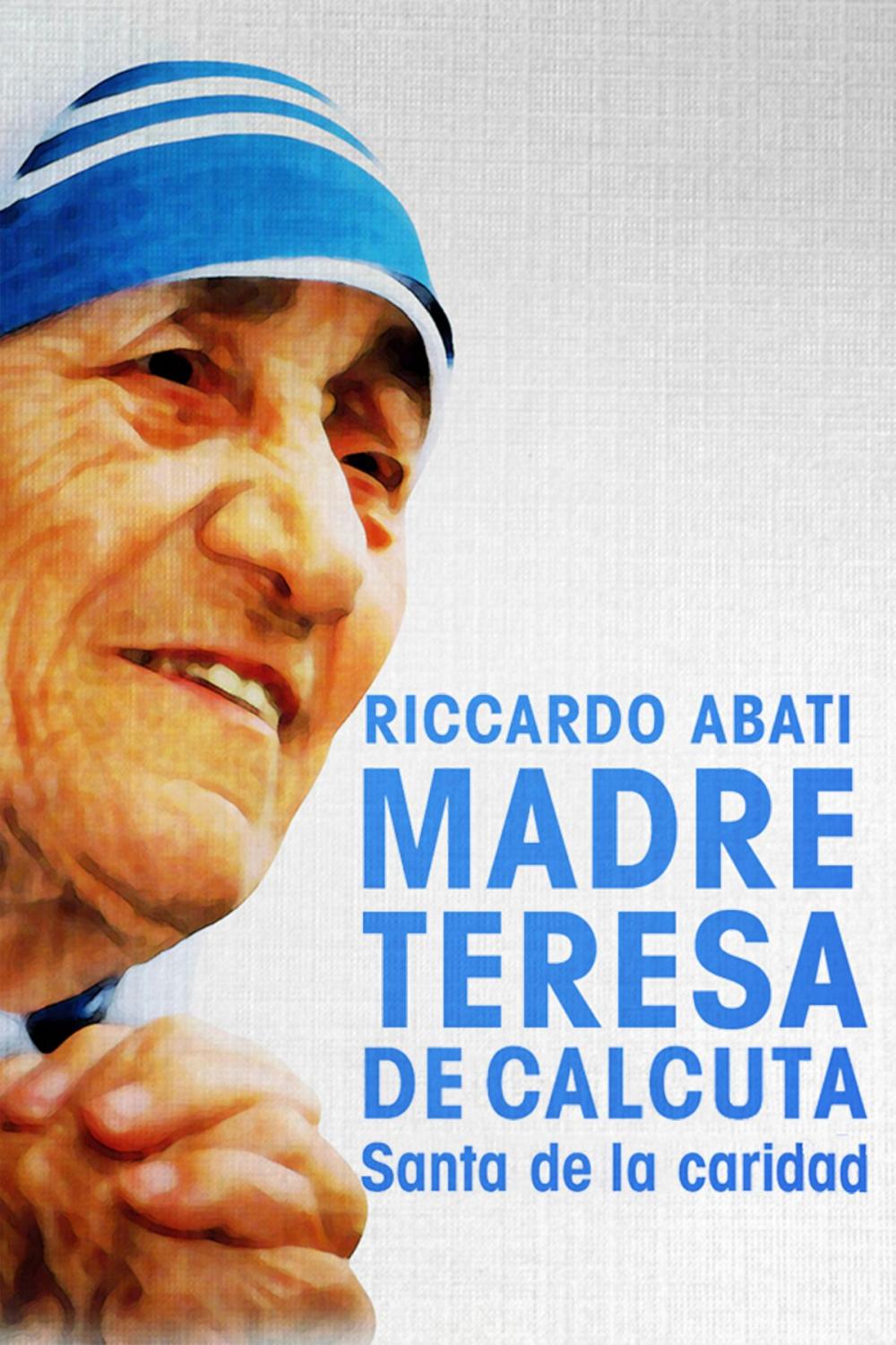 Big bigCover of Madre Teresa de Calcuta