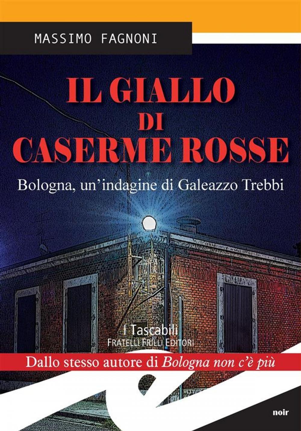 Big bigCover of Il giallo di Caserme Rosse