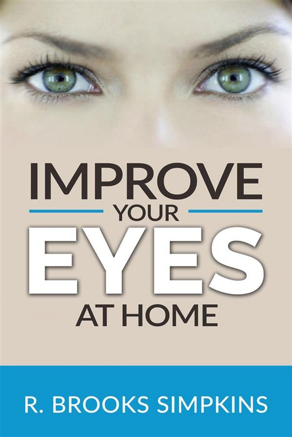 Big bigCover of Improve your Eyes at Home