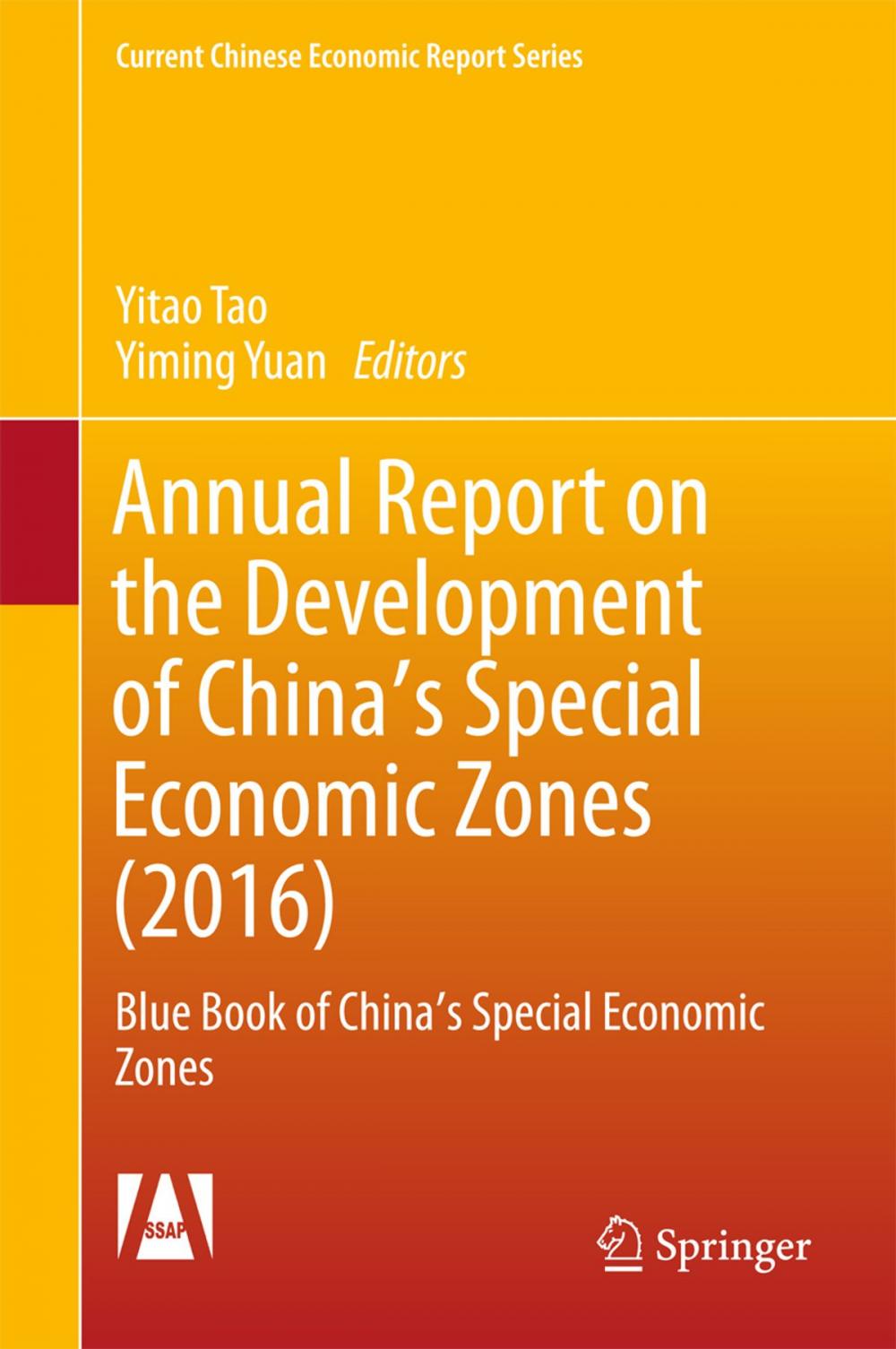Big bigCover of Annual Report on the Development of China's Special Economic Zones (2016)