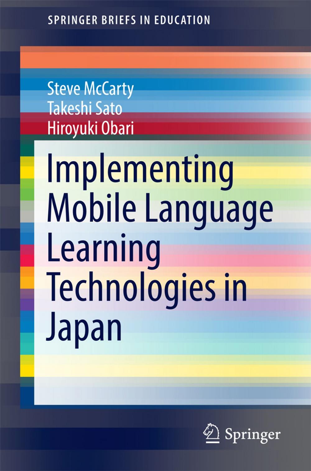Big bigCover of Implementing Mobile Language Learning Technologies in Japan