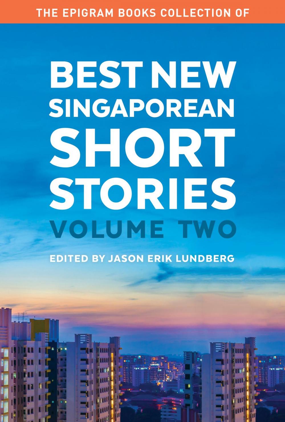 Big bigCover of The Epigram Books Collection of Best New Singaporean Short Stories