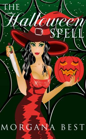 Cover of the book The Halloween Spell (Witch Cozy Mystery) by Morgana Best
