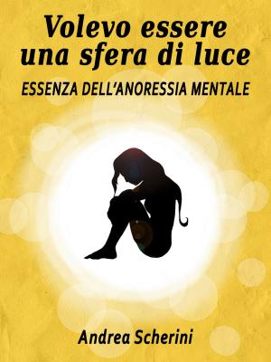 Cover of the book Volevo essere una sfera di luce by Mindy Jacobson-Levy, Maureen Foy-Tornay