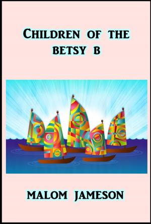 bigCover of the book Children of the Betsy B by 