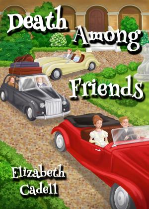 Cover of the book Death Among Friends by Ted Evans