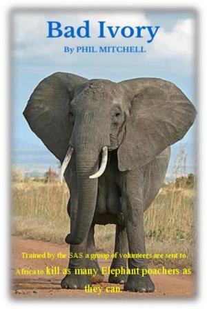 Cover of the book Bad Ivory by Justin Fike, Adam G. Fleming
