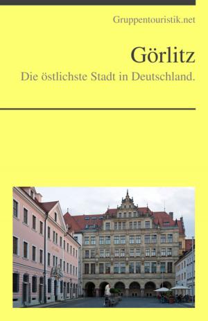 Cover of the book Görlitz by Heinz Duthel
