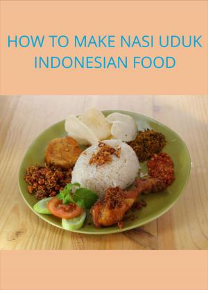 Book cover of HOW TO MAKE NASI UDUK