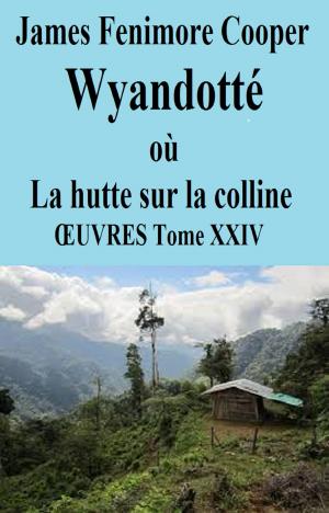 Cover of the book Wyandotté by ALEXANDRE DUMAS
