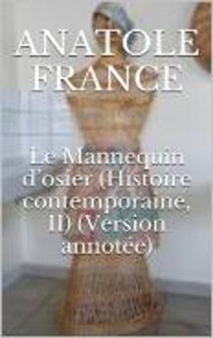 Book cover of Le Mannequin d’osier (Histoire contemporaine, II) (Version annotée)
