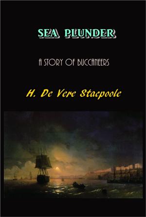 Cover of the book Sea Plunder by Margaret Penrose
