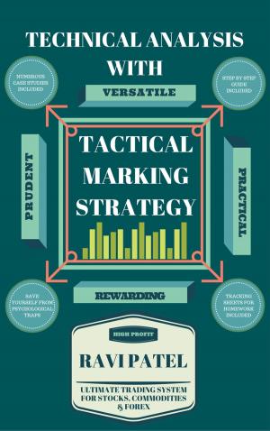 Cover of the book Technical Analysis With Tactical Marking Strategy by Alvin Williams