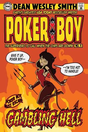 Cover of the book Gambling Hell by Kristine Kathryn Rusch, Kerrie L. Hughes, Fiction River, Dean Wesley Smith, Jay Lake, Lisa Silverthorne, Nancy Holder, Annie Bellet, Lee Allred, Stephanie Writt, Seanan McGuire, Anthea Sharp, Dayle A. Dermatis, Annie Reed, Jeanne C. Stein, Leah Cutter