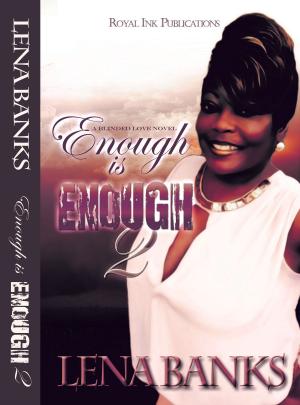 Cover of the book Enough Is Enough 2: Trina's Story by Jennifer Lowery
