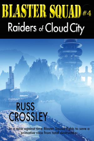 Book cover of Blaster Squad #4 Raiders of Cloud City