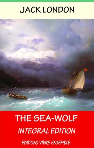 Cover of the book The Sea-Wolf (Annotated) , With detailed Biography by Tchoang-tzeu, Zhuang Zi