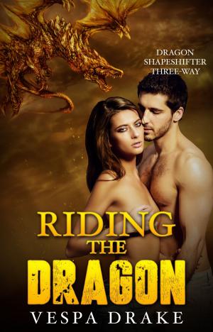 Cover of the book Riding the Dragon by Sophia Jones