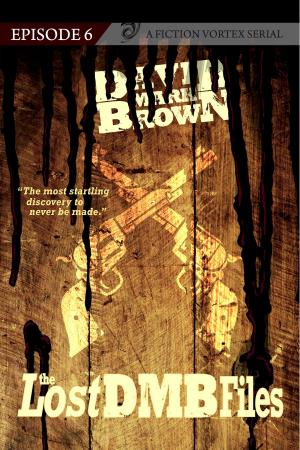 Cover of the book Lost DMB Files by Christine Broome