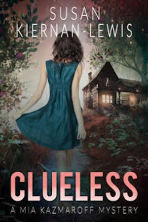 Cover of the book Clueless by Susan Kiernan-Lewis