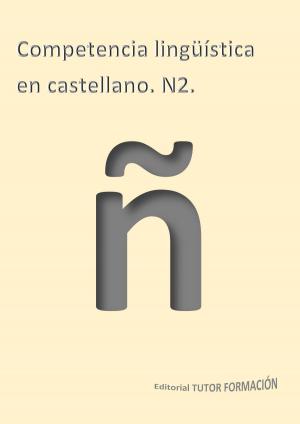 Book cover of Competencia lingüística en castellano. N2.