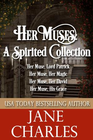 Cover of the book Her Muses, A Spirited Collection by Jane Charles