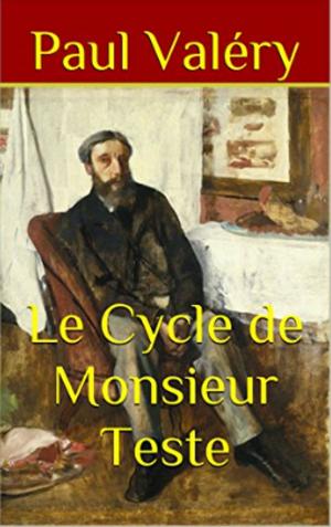 Cover of Le Cycle de Monsieur Teste