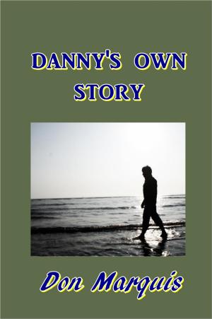 Cover of the book Danny's Own Story by J. T. Trowbridge