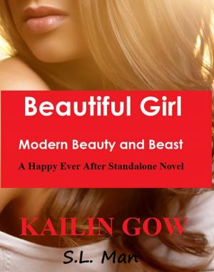 Cover of the book Beautiful Girl: Modern Beauty and Beast by Kate Aster