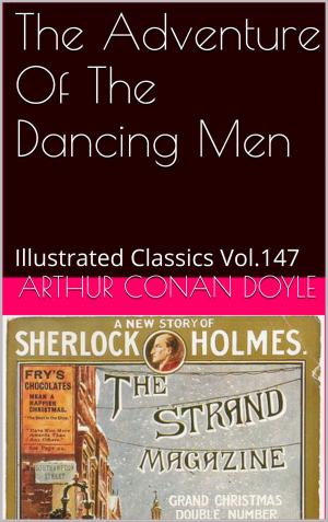 Cover of the book THE ADVENTURE OF THE DANCING MEN by ARTHUR CONAN DOYLE