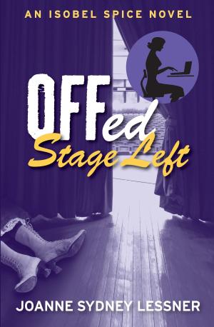 Cover of the book Offed Stage Left by J. Richard Lewis