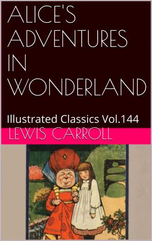 Cover of the book ALICE'S ADVENTURES IN WONDERLAND by Lewis Carroll