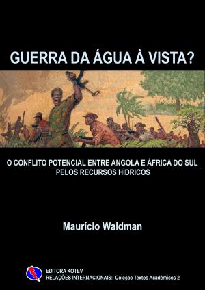Cover of Guerra da Água À Vista?