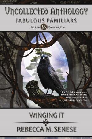 Cover of the book Winging It by Rebecca M. Senese