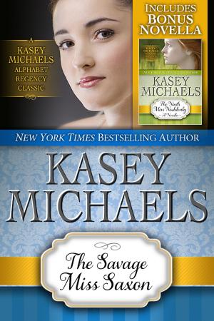 Cover of the book The Savage Miss Saxon by Kasey Michaels