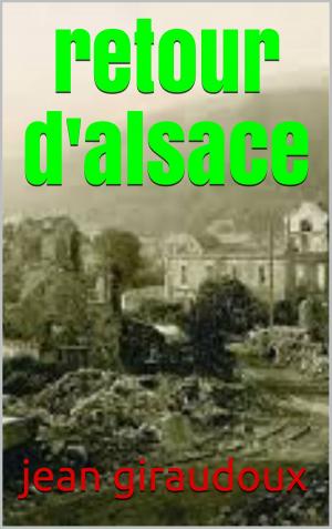 Cover of the book retour d'alsace by jules guesde