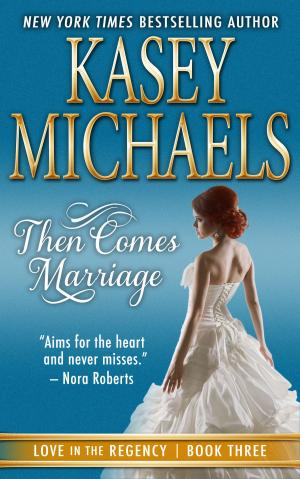 bigCover of the book Then Comes Marriage by 