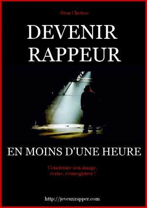 Cover of DEVENIR RAPPEUR en moins d'une heure