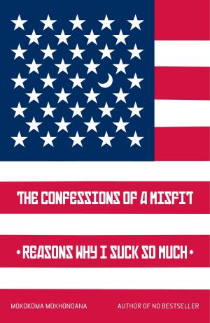 Book cover of The Confessions of a Misfit