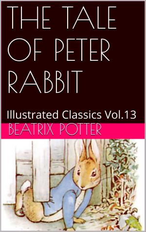 Book cover of THE TALE OF PETER RABBIT