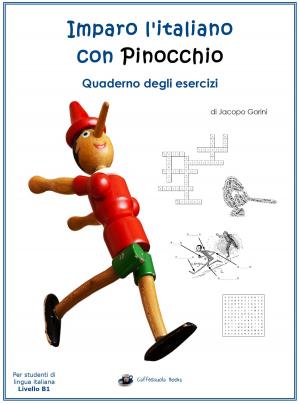 Cover of Imparo l'italiano con Pinocchio: Quaderno degli Esercizi