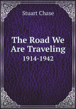 Book cover of The Road We are Traveling