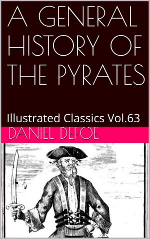 Cover of the book A GENERAL HISTORY OF THE PYRATES by ARTHUR CONAN DOYLE