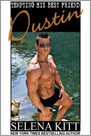 Cover of the book Tempting His Best Friend: Dustin by Eden Savette