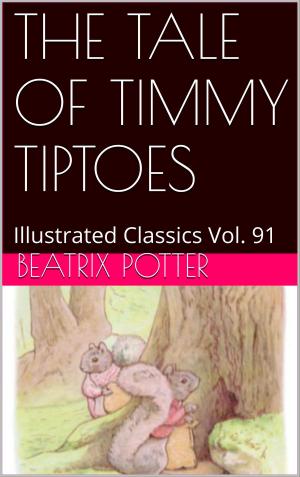 Cover of the book THE TALE OF TIMMY TIPTOES by BEATRIX POTTER